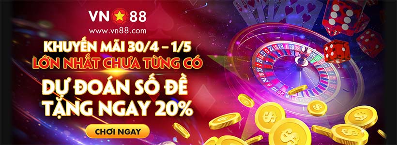 Dự đoán số đề tặng ngay 20% thưởng lên đến 1.000.000 VNĐ