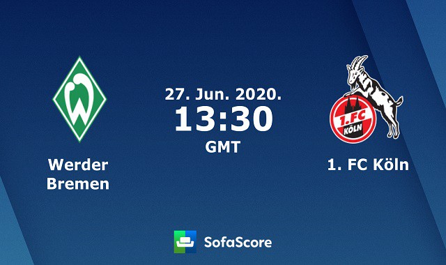 Soi kèo nhà cái Werder Bremen vs Cologne, 27/6/2020 – VĐQG Đức Soi keo nha cai Werder Bremen vs Cologne 27 6 2020 – VDQG Duc