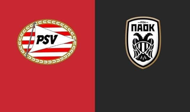 Soi kèo nhà cái PSV vs PAOK, 27/11/2020 – Cúp C2 Châu Âu