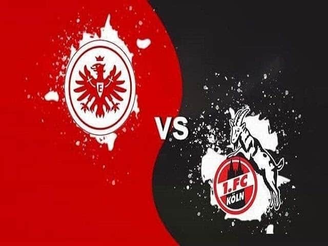 Soi kèo nhà cái Eintracht Frankfurt vs Cologne, 14/02/2021 – VĐQG Đức Soi keo nha cai Eintracht Frankfurt vs Cologne 14 02 2021 – VDQG Duc