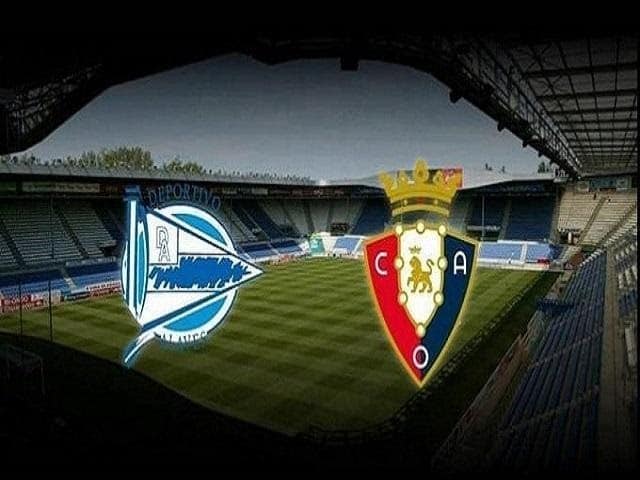 Soi kèo nhà cái Alaves vs Osasuna, 28/02/2021 – VĐQG Tây Ban Nha