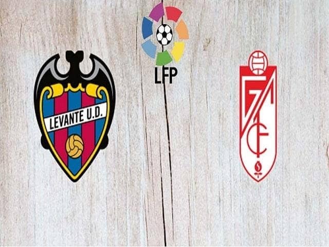 Soi kèo Levante vs Granada, 06/02/2021 – Giải VĐQG Tây Ban Nha