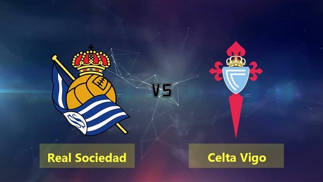 Soi kèo Real Sociedad vs Celta Vigo, 23/04/2021 – VĐQG Tây Ban Nha
