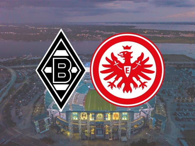 Soi kèo Monchengladbach vs Frankfurt, 17/04/2021 – Giải VĐQG Đức