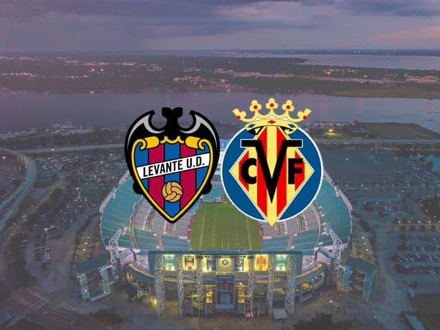 Soi kèo Levante vs Villarreal, 19/04/2021 – VĐQG Tây Ban Nha