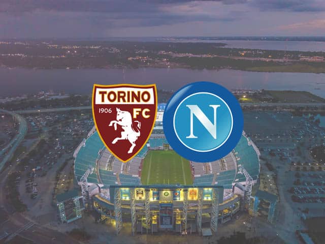 Soi kèo Torino vs Napoli, 26/04/2021 – Giải VĐQG Ý [Serie A]