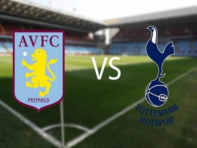  Soi kèo nhà cái Aston Villa vs Tottenham, 22/03/2021 - Giải Ngoại hạng Anh