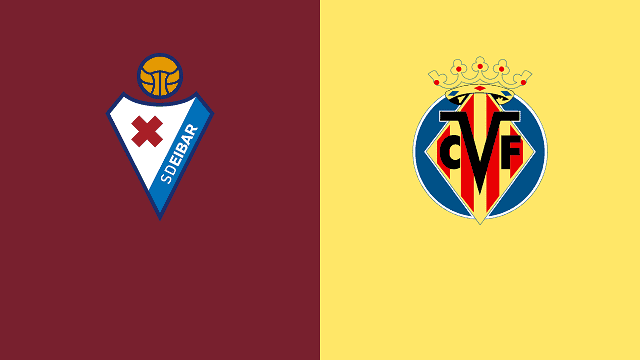  Soi kèo Eibar vs Villarreal, 15/3/2021 – VĐQG Tây Ban Nha