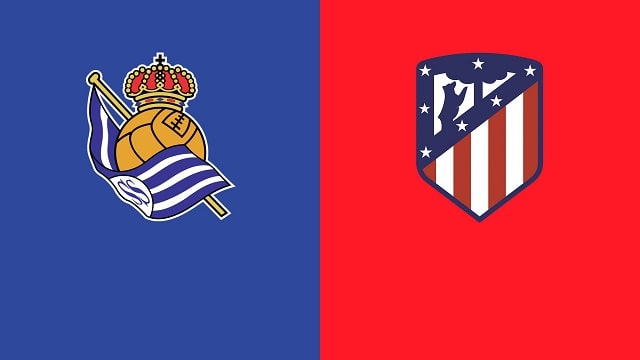Soi kèo Atl. Madrid vs Real Sociedad, 13/05/2021 – VĐQG Tây Ban Nha