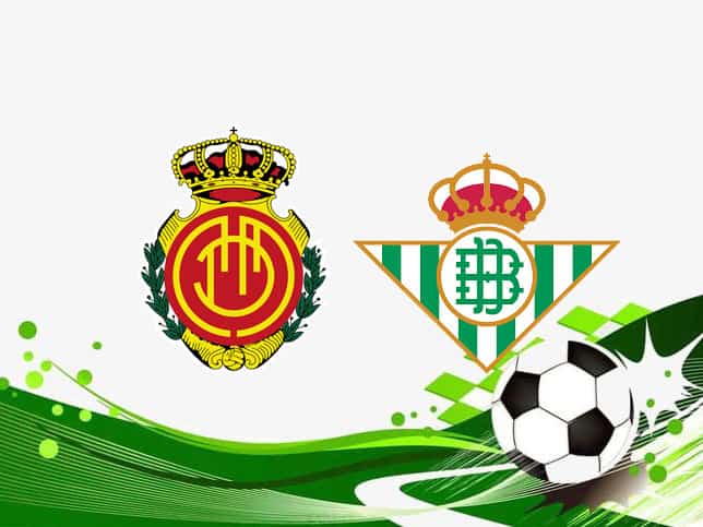 Soi kèo Mallorca vs Betis, 15/08/2021 – Giải VĐQG Tây Ban Nha