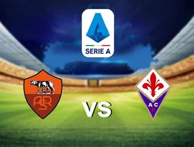 Soi kèo AS Roma vs Fiorentina, 23/08/2021 - VĐQG Ý [Serie A]