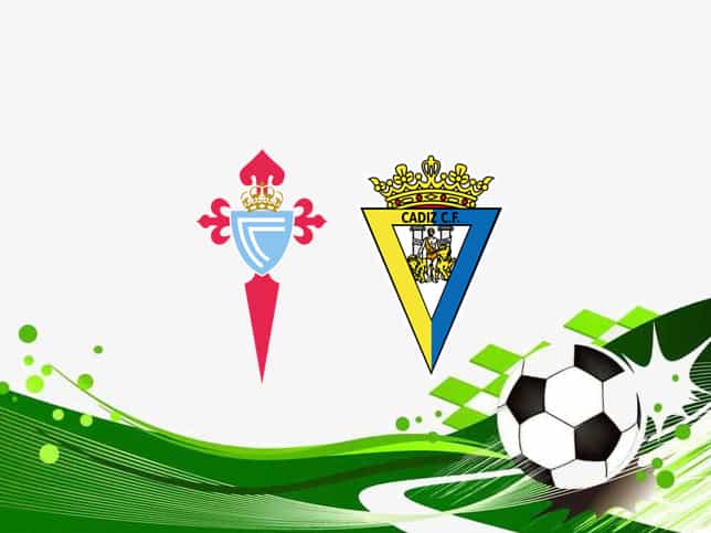 Soi kèo Celta Vigo vs Cadiz CF, 18/09/2021 – Giải VĐQG Tây Ban Nha