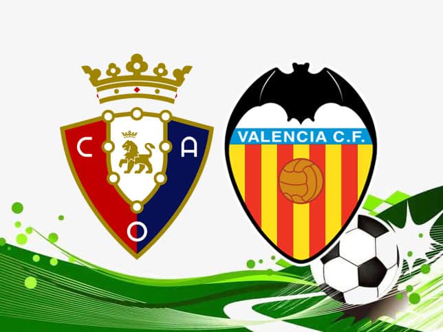 Soi kèo Osasuna vs Valencia, 12/09/2021 – Giải VĐQG Tây Ban Nha