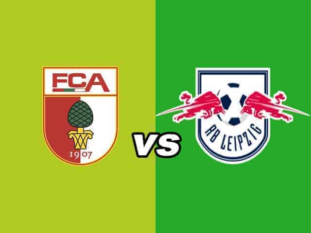 Soi kèo bóng đá Augsburg vs RB Leipzig– Giải vô địch quốc gia Đức