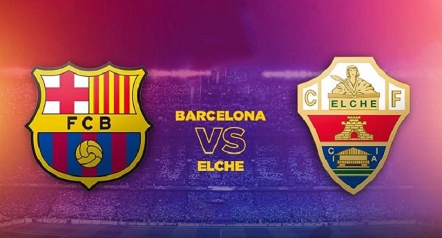 Soi kèo bóng đá Barcelona vs Elche, 00h30 19/12/2021 – Giải vô địch quốc gia Tây Ban Nha