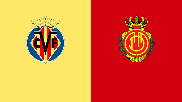 Soi kèo trận đấu Villarreal vs Mallorca, 22h15 22/01/2022 – Giải vô địch bóng đá Tây Ban Nha