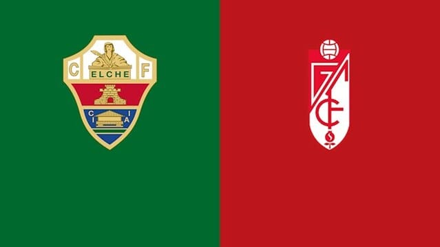 Soi kèo bóng đá trận Elche vs Granada CF, 22h15 02/01/2022 – Giải vô địch Quốc gia Tây Ban Nha