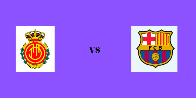 Soi kèo bóng đá trận Mallorca vs Barcelona, 03h00 03/01/2022 – Giải vô địch Quốc gia Tây Ban Nha