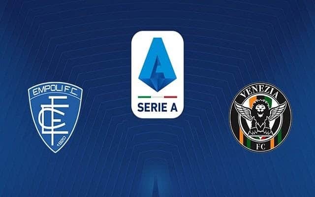 Soi kèo trận đấu Venezia vs Empoli, 21h00 16/01/2022 – Giải vô địch Quốc gia Ý