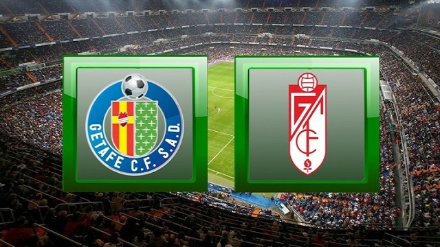 Soi kèo trận đấu Getafe vs Granada CF, 01h00 21/01/2022 – Giải vô địch bóng đá Quốc gia Tây Ban Nha