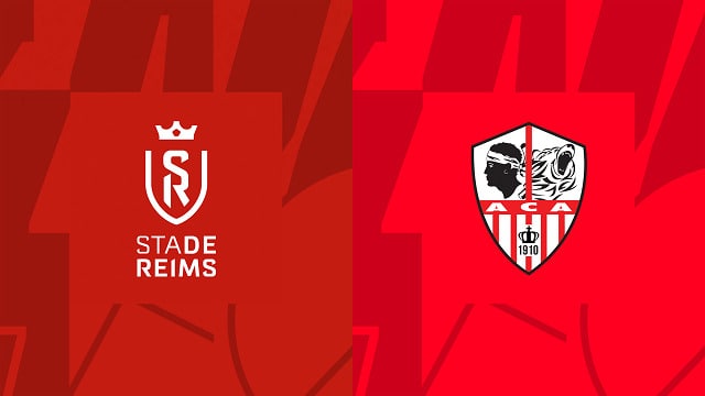 Soi kèo trận đấu Reims vs AC Ajaccio, 05/03/2023 – Giải VĐQG Pháp Soi keo tran dau Reims vs AC Ajaccio, 05/03/2023 – Giai VDQG Phap