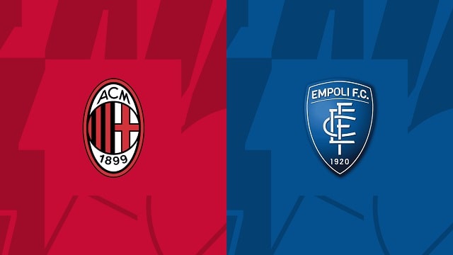 Soi kèo trận đấu AC Milan vs Empoli, 08/04/2023 – Giải VĐQG Ý soi keo tran dau ac milan vs empoli, 08/04/2023 – giai vdqg y