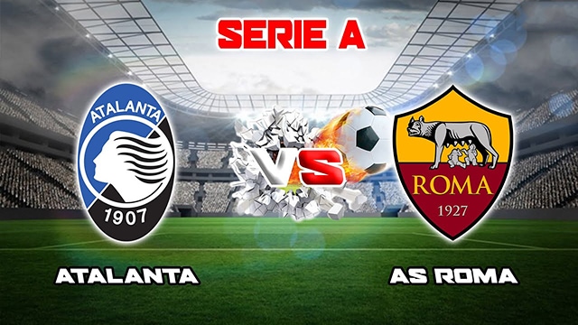 Soi kèo trận đấu Atalanta vs AS Roma, 25/04/2023 – Giải VĐQG Ý Soi keo tran dau Atalanta vs AS Roma, 25/04/2023 – Giai VDQG Y