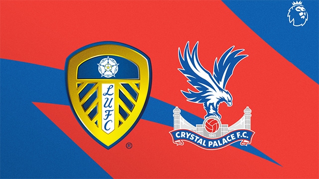 Soi kèo trận đấu Leeds vs Crystal Palace, 09/04/2023 – Giải Ngoại Hạng Anh Soi keo tran dau Leeds vs Crystal Palace, 09/04/2023 – Giai Ngoai Hang Anh