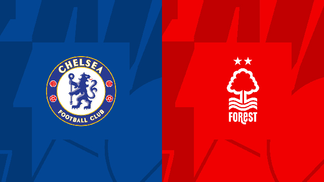 Soi kèo trận đấu Chelsea vs Nottingham Forest, 13/05/2023 – Giải Ngoại Hạng Anh Soi keo tran dau Chelsea vs Nottingham Forest, 13/05/2023 – Giai Ngoai Hang Anh